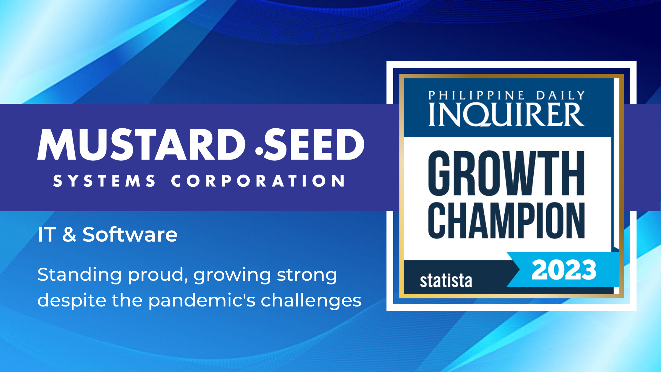 Mustard Seed Systems Corporation earned the 25th rank in the Growth Champion Award!