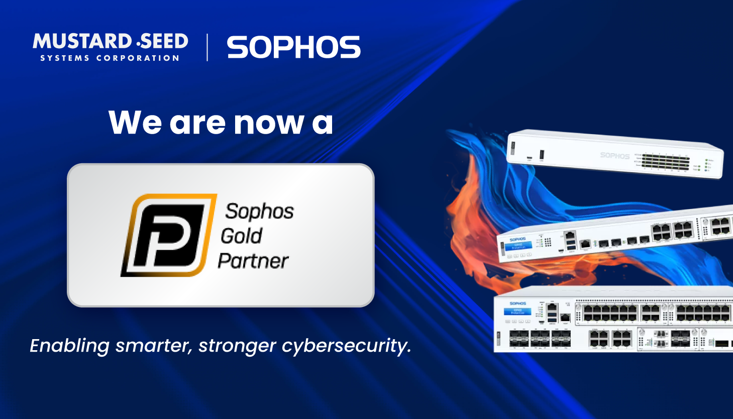 Mustard Seed Systems Corporation is Now a Certified Sophos Gold Partner!